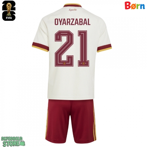 Spanien Mikel Oyarzabal #21 Replika Babytøj Udebanesæt Børn VM 2026 Kortærmet (+ Korte bukser)